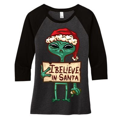 I Believe In Santa Funny Alien Christmas Women's Tri-Blend 3/4-Sleeve Raglan Shirt