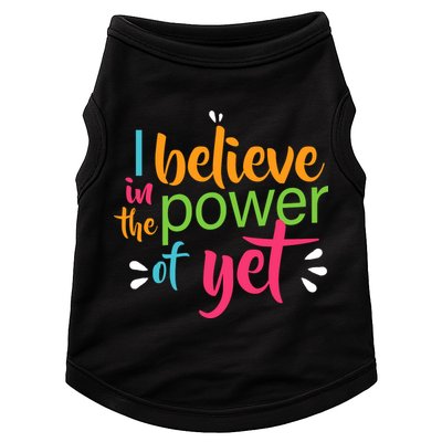 I Believe in the Power of Yet Growth Mindset Doggie Tank