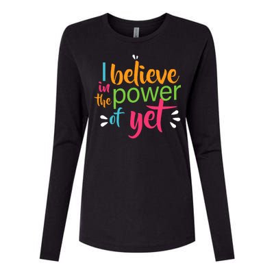 I Believe in the Power of Yet Growth Mindset Womens Cotton Relaxed Long Sleeve T-Shirt