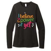 I Believe in the Power of Yet Growth Mindset Womens CVC Long Sleeve Shirt