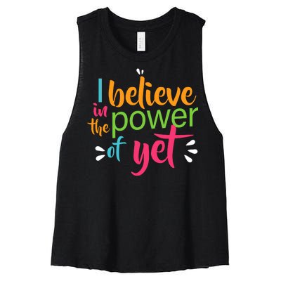 I Believe in the Power of Yet Growth Mindset Women's Racerback Cropped Tank