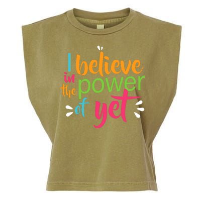 I Believe in the Power of Yet Growth Mindset Garment-Dyed Women's Muscle Tee