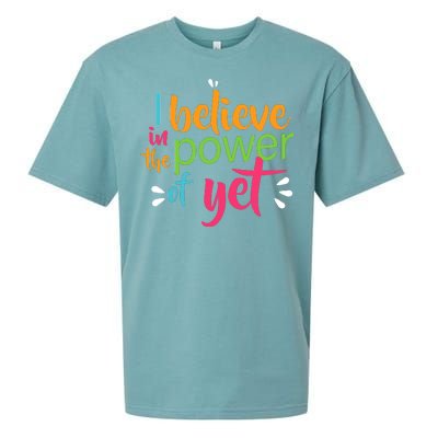 I Believe in the Power of Yet Growth Mindset Sueded Cloud Jersey T-Shirt