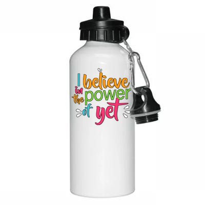 I Believe in the Power of Yet Growth Mindset Aluminum Water Bottle