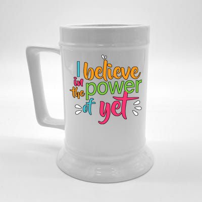 I Believe in the Power of Yet Growth Mindset Beer Stein