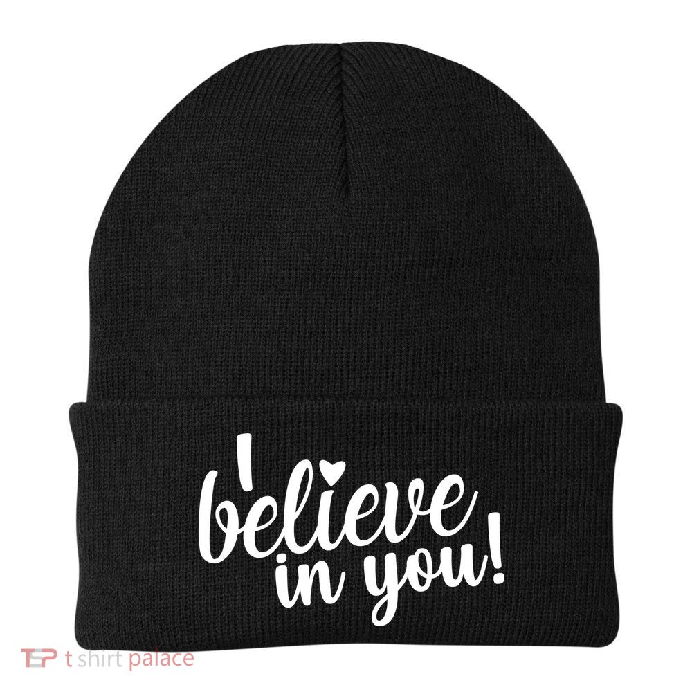I Believe In You Teacher Beanie