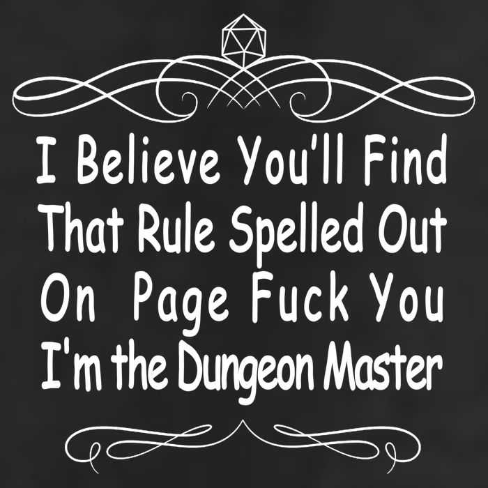 I Believe You'll That Rule Dungeon Master Golf Towel