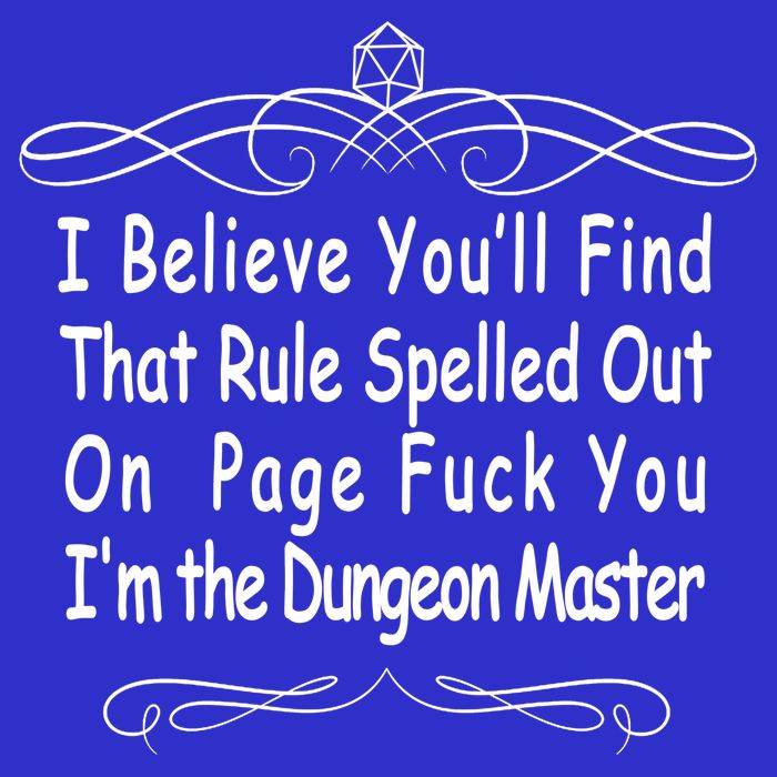 I Believe You'll That Rule Dungeon Master Sweatshirt