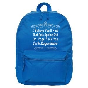 I Believe You'll That Rule Dungeon Master 16 in Basic Backpack