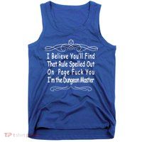 I Believe You'll That Rule Dungeon Master Tank Top
