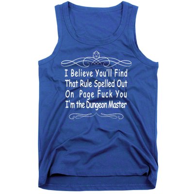 I Believe You'll That Rule Dungeon Master Tank Top