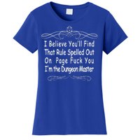 I Believe You'll That Rule Dungeon Master Women's T-Shirt