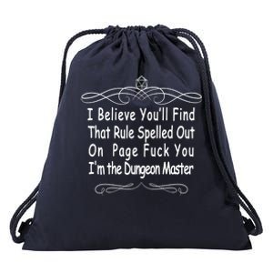 I Believe You'll That Rule Dungeon Master Drawstring Bag