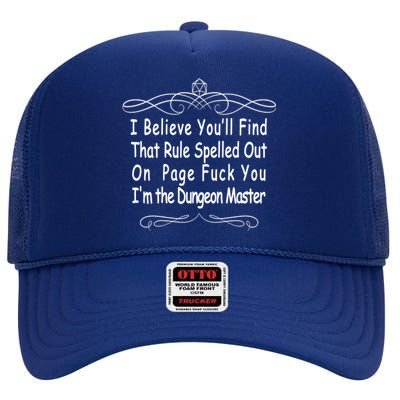 I Believe You'll That Rule Dungeon Master High Crown Mesh Back Trucker Hat