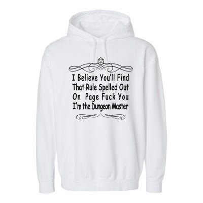 I Believe You'll That Rule Dungeon Master Garment-Dyed Fleece Hoodie