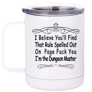 I Believe You'll That Rule Dungeon Master 12 oz Stainless Steel Tumbler Cup