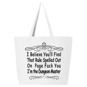 I Believe You'll That Rule Dungeon Master 25L Jumbo Tote