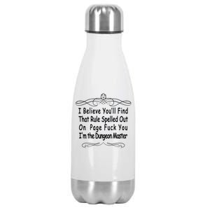 I Believe You'll That Rule Dungeon Master Stainless Steel Insulated Water Bottle