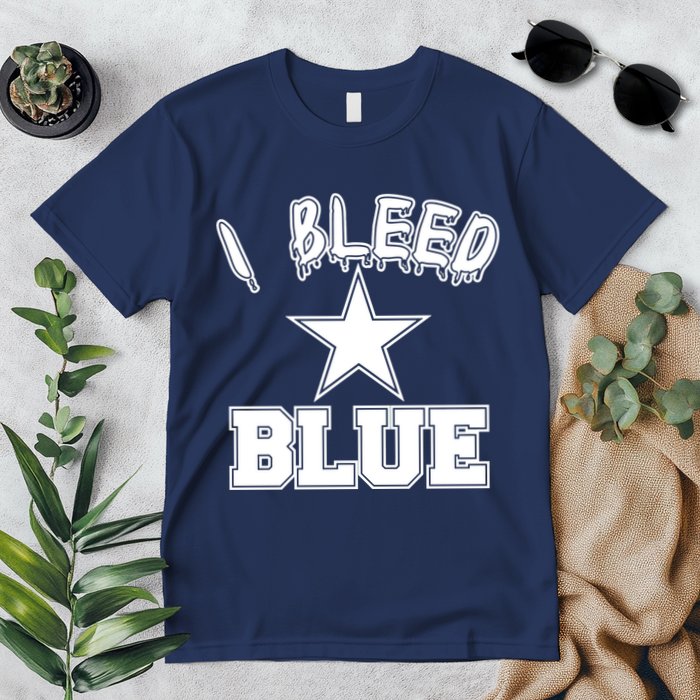 I Bleed Blue Dallas, Texas Fan Pride Premium T-Shirt