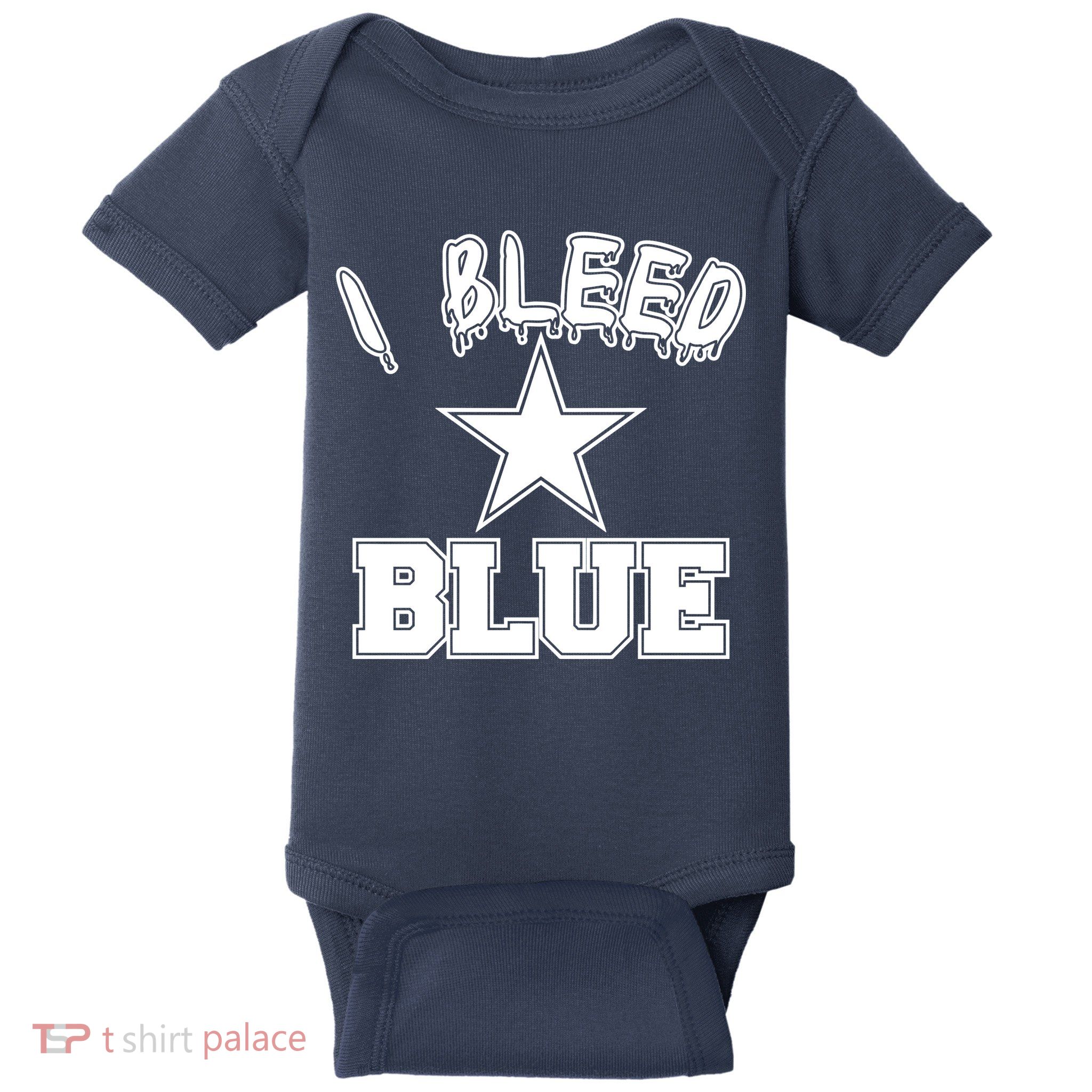 I Bleed Blue Dallas, Texas Fan Pride Baby Bodysuit