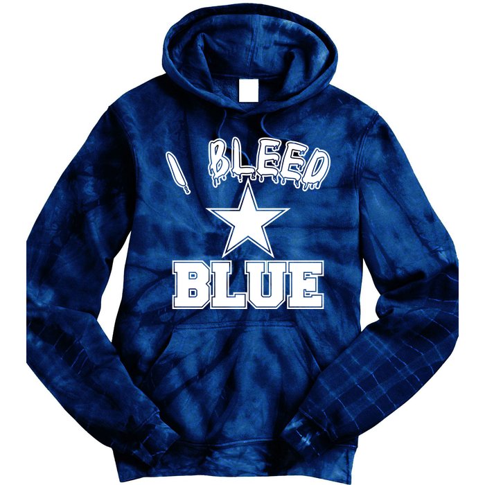 I Bleed Blue Dallas, Texas Fan Pride Tie Dye Hoodie