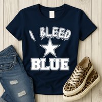 I Bleed Blue Dallas, Texas Fan Pride Womens T-Shirt