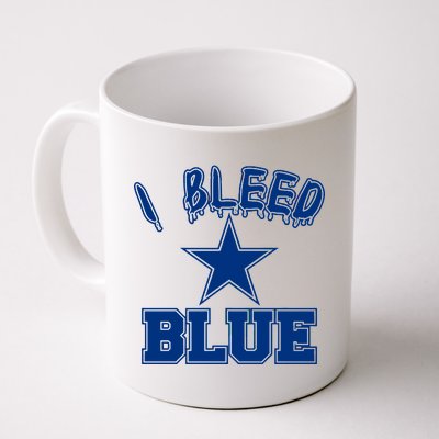 I Bleed Blue Dallas, Texas Fan Pride Coffee Mug