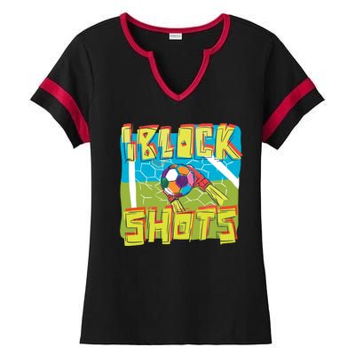 I Block Shots Ladies Halftime Notch Neck Tee