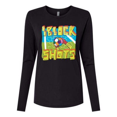 I Block Shots Womens Cotton Relaxed Long Sleeve T-Shirt