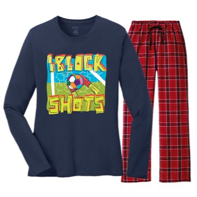 I Block Shots Women's Long Sleeve Flannel Pajama Set 