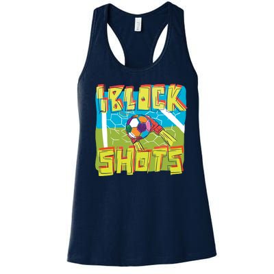 I Block Shots Women's Racerback Tank