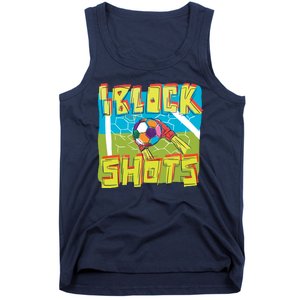 I Block Shots Tank Top