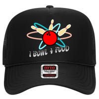 I Bowl For Food High Crown Mesh Back Trucker Hat