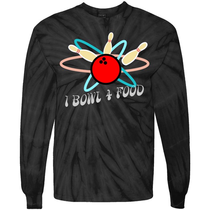 I Bowl For Food Tie-Dye Long Sleeve Shirt