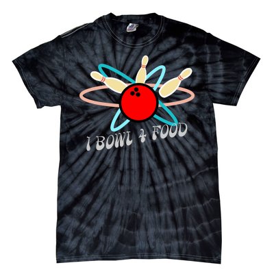 I Bowl For Food Tie-Dye T-Shirt