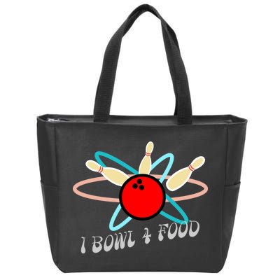 I Bowl For Food Zip Tote Bag