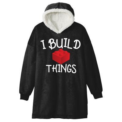 I Build Things Building Blocks Hooded Wearable Blanket