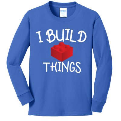 I Build Things Building Blocks Kids Long Sleeve Shirt