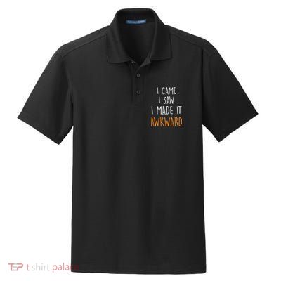 I Cam I Saw I Made It Awkward Dry Zone Grid Polo