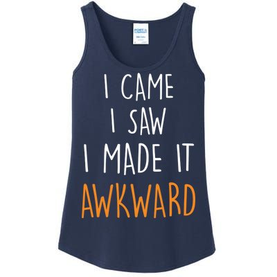 I Cam I Saw I Made It Awkward Ladies Essential Tank