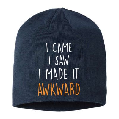 I Cam I Saw I Made It Awkward Sustainable Beanie