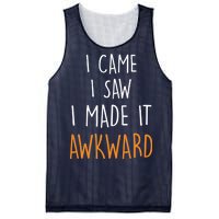 I Cam I Saw I Made It Awkward Mesh Reversible Basketball Jersey Tank