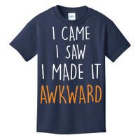 I Cam I Saw I Made It Awkward Kids T-Shirt