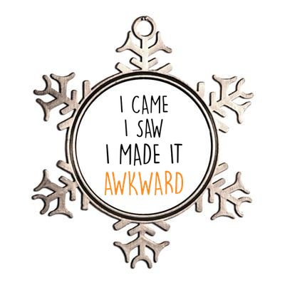 I Cam I Saw I Made It Awkward Metallic Star Ornament