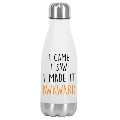 I Cam I Saw I Made It Awkward Stainless Steel Insulated Water Bottle