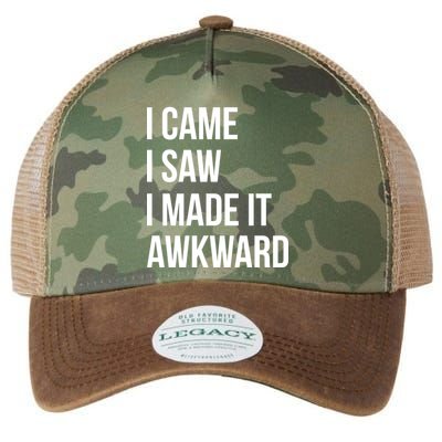 I Came I Saw I Made It Awkward Funny Legacy Tie Dye Trucker Hat