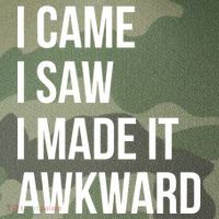 I Came I Saw I Made It Awkward Funny Legacy Tie Dye Trucker Hat