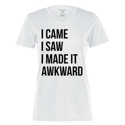 I Came I Saw I Made It Awkward Funny Women's Momentum V-Neck T-Shirt