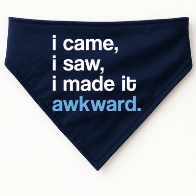 I Came I Saw I Made It Awkward Funny Meme USA-Made Doggie Bandana