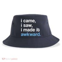 I Came I Saw I Made It Awkward Funny Meme Sustainable Bucket Hat